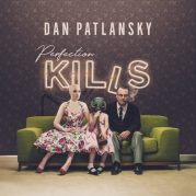 Dan Patlansky // Perfection Kills